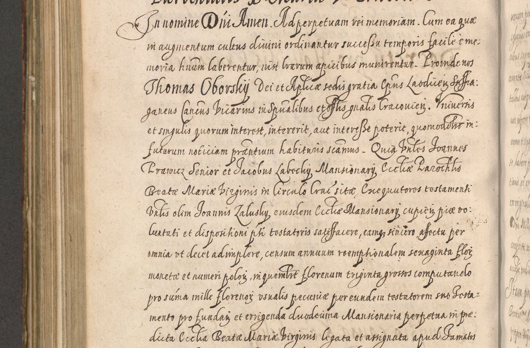 Zdjęcie nr 958 dla obiektu archiwalnego: Illustrissimo et Reverendissimo in Christo Patre Domino Domino Petro Tylicki Dei et Apostolice Sedis Gratia Episcopo Cracoviensis Duce Severiensis Acta actorum causarum sententiarum tam interloquutoriarum quam definitivarum decretorum obligationum, quietationum, recognitionum, constitutionum procuratorum etc. etc. coram Admodum Reverendo Domino Thoma Oborski I. V. Doctore Canonico Vicario in Spiritualibus et Officiali generali Cracoviensis in anno Domini Millesimo Sexcentessimo Decimoquarto Cuius Indictio duodecima Pontificus SS. D. N. D. Pauli Divina providentia Papae quinti Anno decimo foeliciter incipiunt