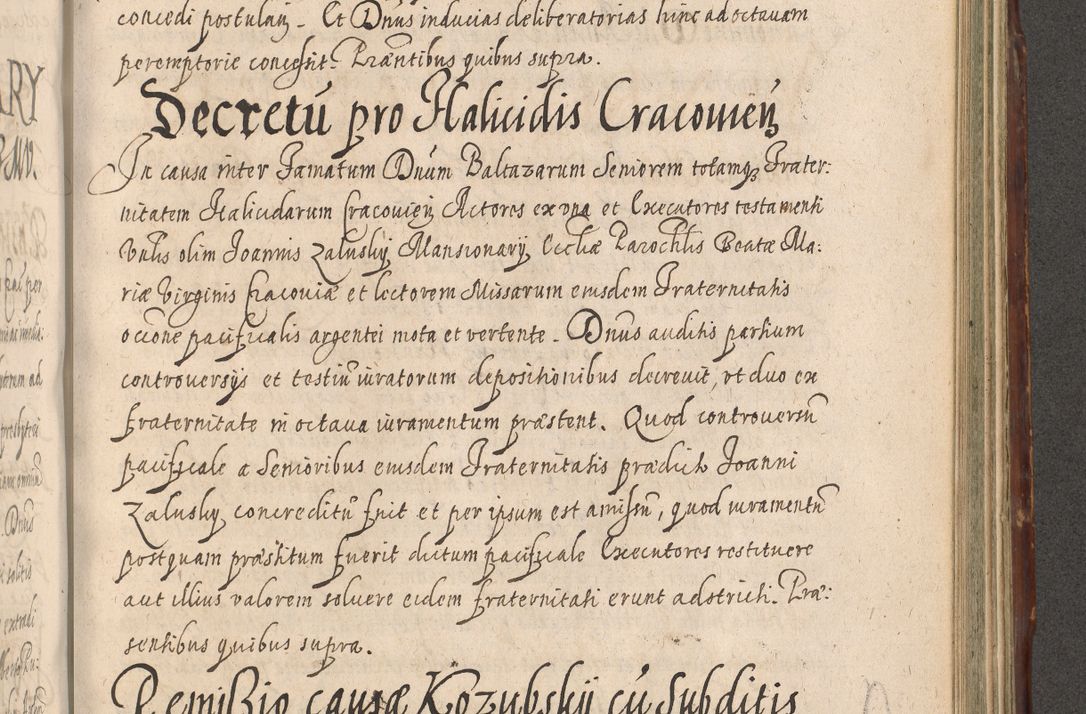 Zdjęcie nr 957 dla obiektu archiwalnego: Illustrissimo et Reverendissimo in Christo Patre Domino Domino Petro Tylicki Dei et Apostolice Sedis Gratia Episcopo Cracoviensis Duce Severiensis Acta actorum causarum sententiarum tam interloquutoriarum quam definitivarum decretorum obligationum, quietationum, recognitionum, constitutionum procuratorum etc. etc. coram Admodum Reverendo Domino Thoma Oborski I. V. Doctore Canonico Vicario in Spiritualibus et Officiali generali Cracoviensis in anno Domini Millesimo Sexcentessimo Decimoquarto Cuius Indictio duodecima Pontificus SS. D. N. D. Pauli Divina providentia Papae quinti Anno decimo foeliciter incipiunt