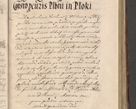 Zdjęcie nr 929 dla obiektu archiwalnego: Illustrissimo et Reverendissimo in Christo Patre Domino Domino Petro Tylicki Dei et Apostolice Sedis Gratia Episcopo Cracoviensis Duce Severiensis Acta actorum causarum sententiarum tam interloquutoriarum quam definitivarum decretorum obligationum, quietationum, recognitionum, constitutionum procuratorum etc. etc. coram Admodum Reverendo Domino Thoma Oborski I. V. Doctore Canonico Vicario in Spiritualibus et Officiali generali Cracoviensis in anno Domini Millesimo Sexcentessimo Decimoquarto Cuius Indictio duodecima Pontificus SS. D. N. D. Pauli Divina providentia Papae quinti Anno decimo foeliciter incipiunt