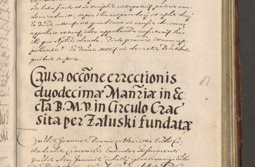 Zdjęcie nr 925 dla obiektu archiwalnego: Illustrissimo et Reverendissimo in Christo Patre Domino Domino Petro Tylicki Dei et Apostolice Sedis Gratia Episcopo Cracoviensis Duce Severiensis Acta actorum causarum sententiarum tam interloquutoriarum quam definitivarum decretorum obligationum, quietationum, recognitionum, constitutionum procuratorum etc. etc. coram Admodum Reverendo Domino Thoma Oborski I. V. Doctore Canonico Vicario in Spiritualibus et Officiali generali Cracoviensis in anno Domini Millesimo Sexcentessimo Decimoquarto Cuius Indictio duodecima Pontificus SS. D. N. D. Pauli Divina providentia Papae quinti Anno decimo foeliciter incipiunt