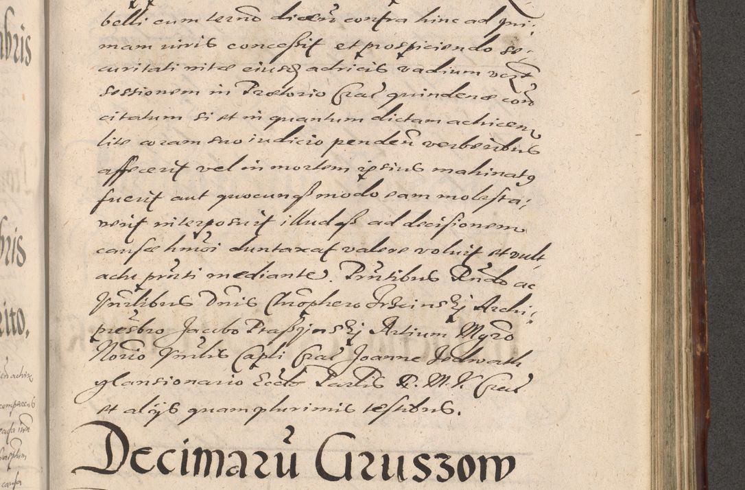 Zdjęcie nr 915 dla obiektu archiwalnego: Illustrissimo et Reverendissimo in Christo Patre Domino Domino Petro Tylicki Dei et Apostolice Sedis Gratia Episcopo Cracoviensis Duce Severiensis Acta actorum causarum sententiarum tam interloquutoriarum quam definitivarum decretorum obligationum, quietationum, recognitionum, constitutionum procuratorum etc. etc. coram Admodum Reverendo Domino Thoma Oborski I. V. Doctore Canonico Vicario in Spiritualibus et Officiali generali Cracoviensis in anno Domini Millesimo Sexcentessimo Decimoquarto Cuius Indictio duodecima Pontificus SS. D. N. D. Pauli Divina providentia Papae quinti Anno decimo foeliciter incipiunt