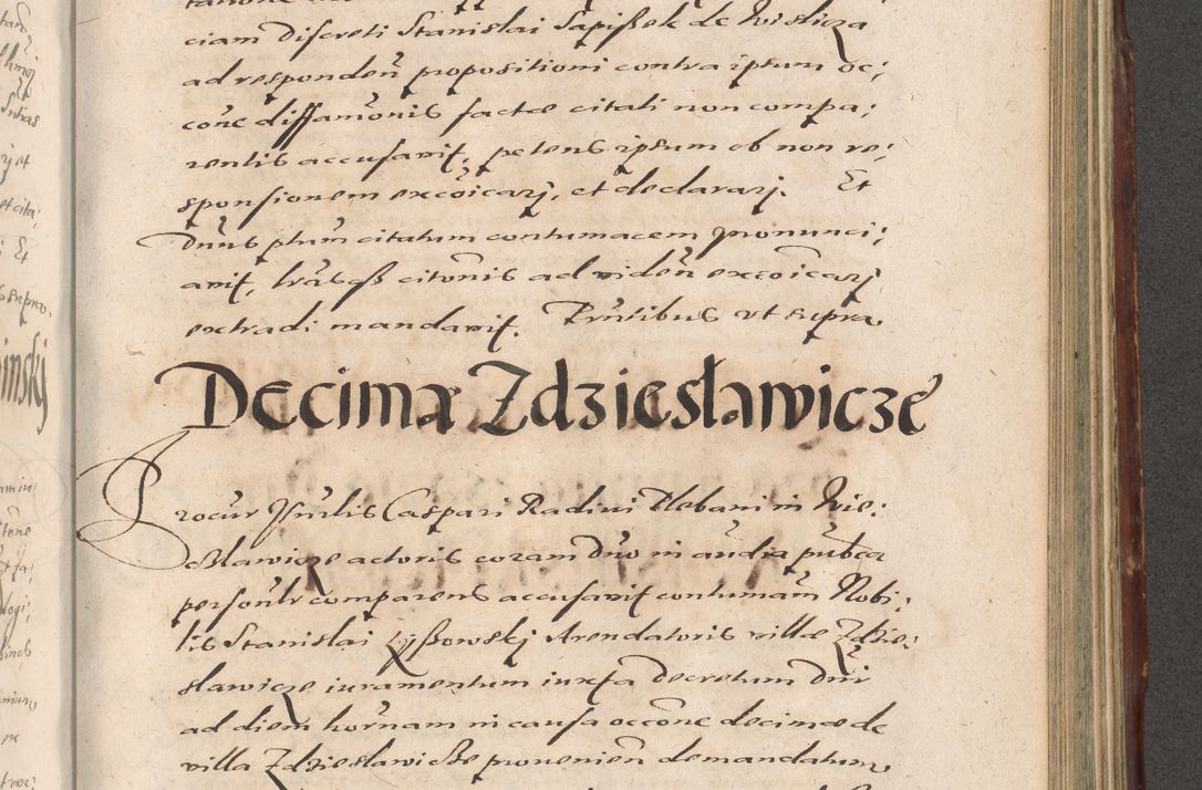 Zdjęcie nr 889 dla obiektu archiwalnego: Illustrissimo et Reverendissimo in Christo Patre Domino Domino Petro Tylicki Dei et Apostolice Sedis Gratia Episcopo Cracoviensis Duce Severiensis Acta actorum causarum sententiarum tam interloquutoriarum quam definitivarum decretorum obligationum, quietationum, recognitionum, constitutionum procuratorum etc. etc. coram Admodum Reverendo Domino Thoma Oborski I. V. Doctore Canonico Vicario in Spiritualibus et Officiali generali Cracoviensis in anno Domini Millesimo Sexcentessimo Decimoquarto Cuius Indictio duodecima Pontificus SS. D. N. D. Pauli Divina providentia Papae quinti Anno decimo foeliciter incipiunt