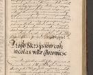 Zdjęcie nr 841 dla obiektu archiwalnego: Illustrissimo et Reverendissimo in Christo Patre Domino Domino Petro Tylicki Dei et Apostolice Sedis Gratia Episcopo Cracoviensis Duce Severiensis Acta actorum causarum sententiarum tam interloquutoriarum quam definitivarum decretorum obligationum, quietationum, recognitionum, constitutionum procuratorum etc. etc. coram Admodum Reverendo Domino Thoma Oborski I. V. Doctore Canonico Vicario in Spiritualibus et Officiali generali Cracoviensis in anno Domini Millesimo Sexcentessimo Decimoquarto Cuius Indictio duodecima Pontificus SS. D. N. D. Pauli Divina providentia Papae quinti Anno decimo foeliciter incipiunt
