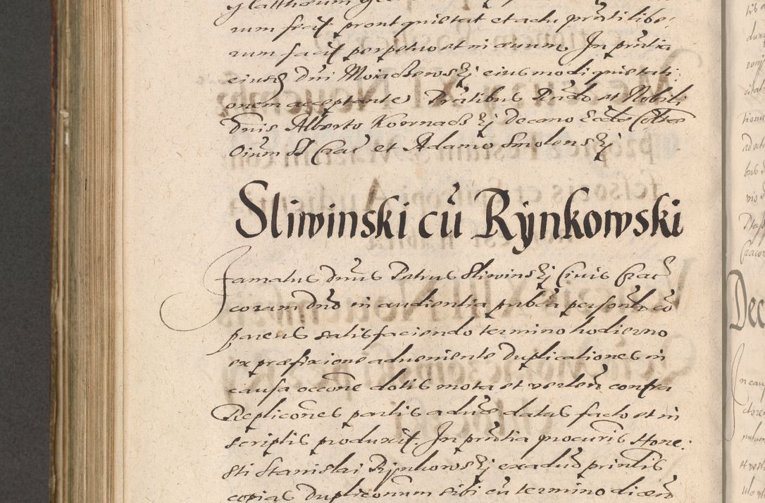 Zdjęcie nr 836 dla obiektu archiwalnego: Illustrissimo et Reverendissimo in Christo Patre Domino Domino Petro Tylicki Dei et Apostolice Sedis Gratia Episcopo Cracoviensis Duce Severiensis Acta actorum causarum sententiarum tam interloquutoriarum quam definitivarum decretorum obligationum, quietationum, recognitionum, constitutionum procuratorum etc. etc. coram Admodum Reverendo Domino Thoma Oborski I. V. Doctore Canonico Vicario in Spiritualibus et Officiali generali Cracoviensis in anno Domini Millesimo Sexcentessimo Decimoquarto Cuius Indictio duodecima Pontificus SS. D. N. D. Pauli Divina providentia Papae quinti Anno decimo foeliciter incipiunt