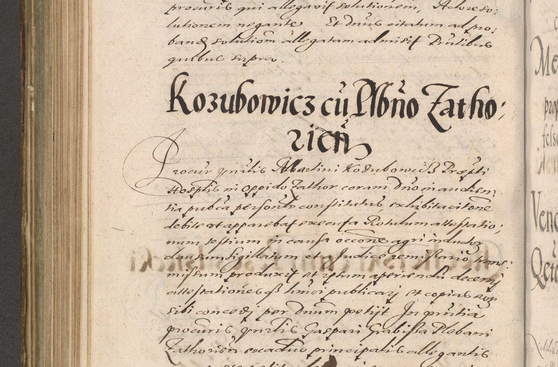 Zdjęcie nr 834 dla obiektu archiwalnego: Illustrissimo et Reverendissimo in Christo Patre Domino Domino Petro Tylicki Dei et Apostolice Sedis Gratia Episcopo Cracoviensis Duce Severiensis Acta actorum causarum sententiarum tam interloquutoriarum quam definitivarum decretorum obligationum, quietationum, recognitionum, constitutionum procuratorum etc. etc. coram Admodum Reverendo Domino Thoma Oborski I. V. Doctore Canonico Vicario in Spiritualibus et Officiali generali Cracoviensis in anno Domini Millesimo Sexcentessimo Decimoquarto Cuius Indictio duodecima Pontificus SS. D. N. D. Pauli Divina providentia Papae quinti Anno decimo foeliciter incipiunt