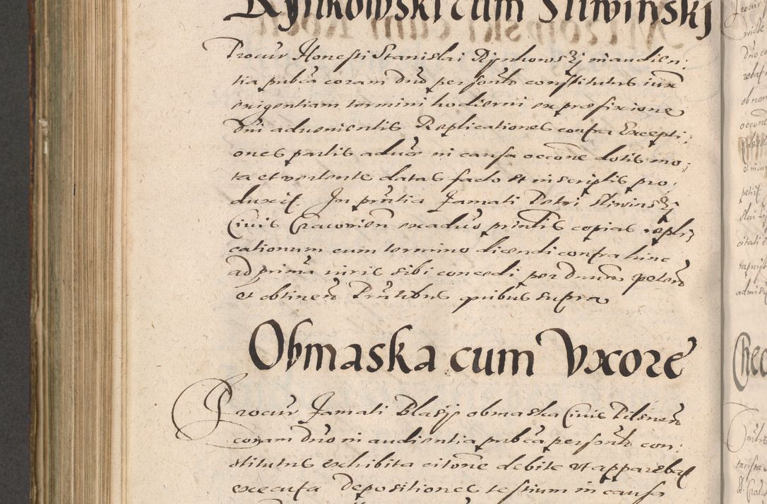 Zdjęcie nr 832 dla obiektu archiwalnego: Illustrissimo et Reverendissimo in Christo Patre Domino Domino Petro Tylicki Dei et Apostolice Sedis Gratia Episcopo Cracoviensis Duce Severiensis Acta actorum causarum sententiarum tam interloquutoriarum quam definitivarum decretorum obligationum, quietationum, recognitionum, constitutionum procuratorum etc. etc. coram Admodum Reverendo Domino Thoma Oborski I. V. Doctore Canonico Vicario in Spiritualibus et Officiali generali Cracoviensis in anno Domini Millesimo Sexcentessimo Decimoquarto Cuius Indictio duodecima Pontificus SS. D. N. D. Pauli Divina providentia Papae quinti Anno decimo foeliciter incipiunt