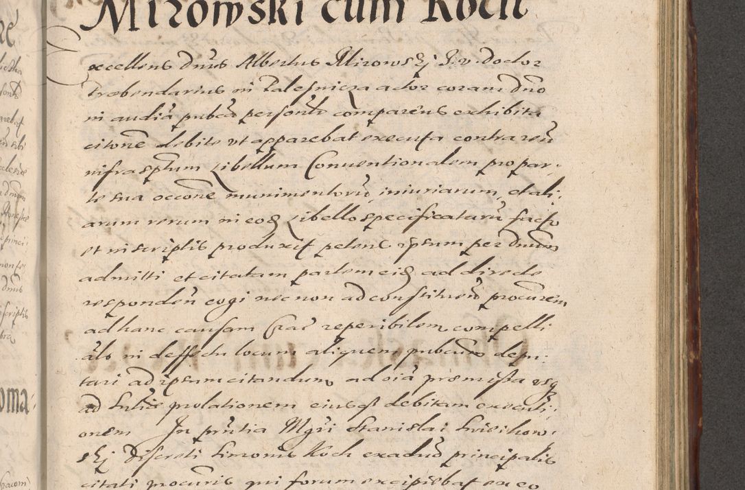 Zdjęcie nr 831 dla obiektu archiwalnego: Illustrissimo et Reverendissimo in Christo Patre Domino Domino Petro Tylicki Dei et Apostolice Sedis Gratia Episcopo Cracoviensis Duce Severiensis Acta actorum causarum sententiarum tam interloquutoriarum quam definitivarum decretorum obligationum, quietationum, recognitionum, constitutionum procuratorum etc. etc. coram Admodum Reverendo Domino Thoma Oborski I. V. Doctore Canonico Vicario in Spiritualibus et Officiali generali Cracoviensis in anno Domini Millesimo Sexcentessimo Decimoquarto Cuius Indictio duodecima Pontificus SS. D. N. D. Pauli Divina providentia Papae quinti Anno decimo foeliciter incipiunt
