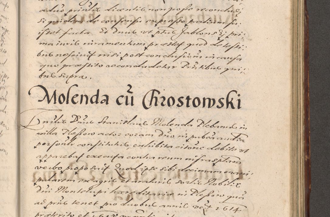 Zdjęcie nr 829 dla obiektu archiwalnego: Illustrissimo et Reverendissimo in Christo Patre Domino Domino Petro Tylicki Dei et Apostolice Sedis Gratia Episcopo Cracoviensis Duce Severiensis Acta actorum causarum sententiarum tam interloquutoriarum quam definitivarum decretorum obligationum, quietationum, recognitionum, constitutionum procuratorum etc. etc. coram Admodum Reverendo Domino Thoma Oborski I. V. Doctore Canonico Vicario in Spiritualibus et Officiali generali Cracoviensis in anno Domini Millesimo Sexcentessimo Decimoquarto Cuius Indictio duodecima Pontificus SS. D. N. D. Pauli Divina providentia Papae quinti Anno decimo foeliciter incipiunt
