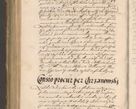 Zdjęcie nr 826 dla obiektu archiwalnego: Illustrissimo et Reverendissimo in Christo Patre Domino Domino Petro Tylicki Dei et Apostolice Sedis Gratia Episcopo Cracoviensis Duce Severiensis Acta actorum causarum sententiarum tam interloquutoriarum quam definitivarum decretorum obligationum, quietationum, recognitionum, constitutionum procuratorum etc. etc. coram Admodum Reverendo Domino Thoma Oborski I. V. Doctore Canonico Vicario in Spiritualibus et Officiali generali Cracoviensis in anno Domini Millesimo Sexcentessimo Decimoquarto Cuius Indictio duodecima Pontificus SS. D. N. D. Pauli Divina providentia Papae quinti Anno decimo foeliciter incipiunt