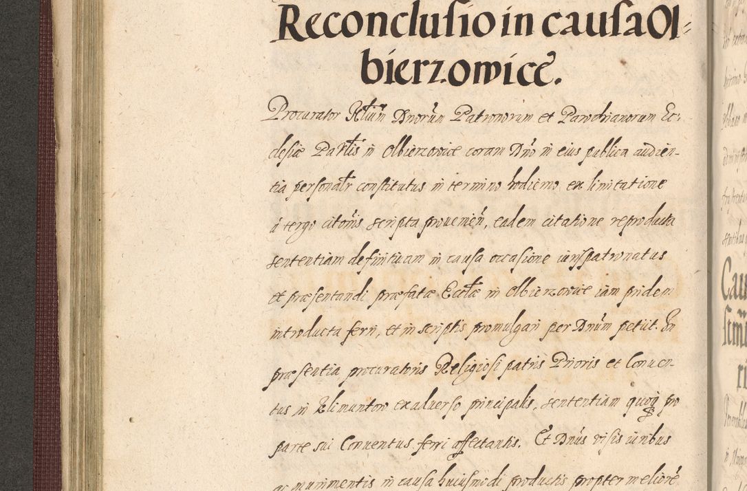Zdjęcie nr 202 dla obiektu archiwalnego: Acta actorum causarum obligationum institutionum, decretorum, constitutionum, quietonum, resignonum, cessionum, accaeterarum, obseruonum tam iudicialium quam extraiudicialium coram Admondo Reverendo Domino Joanne Zerzynski Canonico, Vicario in Spiritualibus et Officiali generali Cracoviensis Iudice deputati per Illustrissimum ac Reverendissimum Dominum Martinum Szyszkowski Dei et Apostolice Sedis gratia Episcopum Cracoviensis ad Annum Domini Millesimum Sexcentesimum Decimum Septimum Indicatione quindecima Pontificus SS. D. N. D. Pauli Divina providentia Papae V. foeliciter moderni anno ipsus duodecimo continuantur
