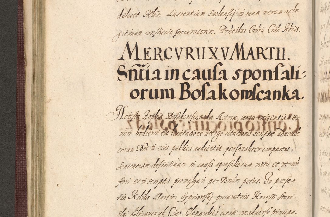 Zdjęcie nr 198 dla obiektu archiwalnego: Acta actorum causarum obligationum institutionum, decretorum, constitutionum, quietonum, resignonum, cessionum, accaeterarum, obseruonum tam iudicialium quam extraiudicialium coram Admondo Reverendo Domino Joanne Zerzynski Canonico, Vicario in Spiritualibus et Officiali generali Cracoviensis Iudice deputati per Illustrissimum ac Reverendissimum Dominum Martinum Szyszkowski Dei et Apostolice Sedis gratia Episcopum Cracoviensis ad Annum Domini Millesimum Sexcentesimum Decimum Septimum Indicatione quindecima Pontificus SS. D. N. D. Pauli Divina providentia Papae V. foeliciter moderni anno ipsus duodecimo continuantur