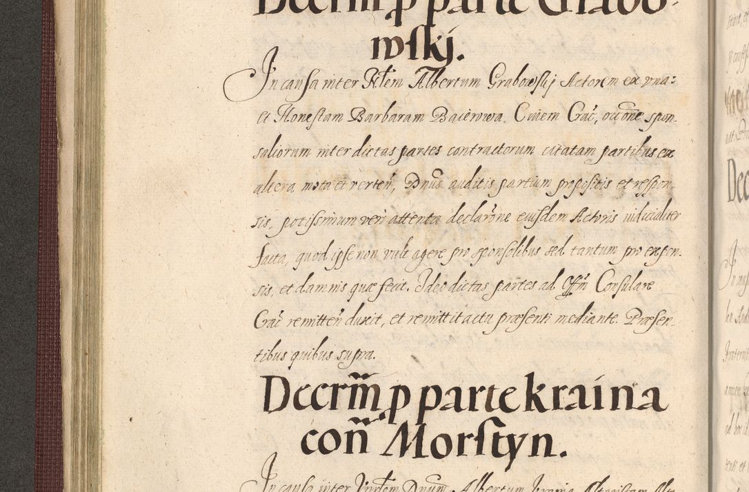 Zdjęcie nr 184 dla obiektu archiwalnego: Acta actorum causarum obligationum institutionum, decretorum, constitutionum, quietonum, resignonum, cessionum, accaeterarum, obseruonum tam iudicialium quam extraiudicialium coram Admondo Reverendo Domino Joanne Zerzynski Canonico, Vicario in Spiritualibus et Officiali generali Cracoviensis Iudice deputati per Illustrissimum ac Reverendissimum Dominum Martinum Szyszkowski Dei et Apostolice Sedis gratia Episcopum Cracoviensis ad Annum Domini Millesimum Sexcentesimum Decimum Septimum Indicatione quindecima Pontificus SS. D. N. D. Pauli Divina providentia Papae V. foeliciter moderni anno ipsus duodecimo continuantur