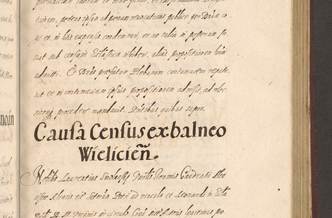 Zdjęcie nr 169 dla obiektu archiwalnego: Acta actorum causarum obligationum institutionum, decretorum, constitutionum, quietonum, resignonum, cessionum, accaeterarum, obseruonum tam iudicialium quam extraiudicialium coram Admondo Reverendo Domino Joanne Zerzynski Canonico, Vicario in Spiritualibus et Officiali generali Cracoviensis Iudice deputati per Illustrissimum ac Reverendissimum Dominum Martinum Szyszkowski Dei et Apostolice Sedis gratia Episcopum Cracoviensis ad Annum Domini Millesimum Sexcentesimum Decimum Septimum Indicatione quindecima Pontificus SS. D. N. D. Pauli Divina providentia Papae V. foeliciter moderni anno ipsus duodecimo continuantur
