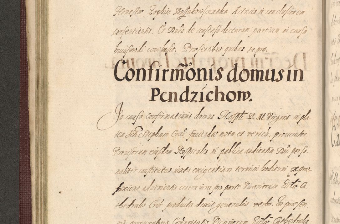 Zdjęcie nr 166 dla obiektu archiwalnego: Acta actorum causarum obligationum institutionum, decretorum, constitutionum, quietonum, resignonum, cessionum, accaeterarum, obseruonum tam iudicialium quam extraiudicialium coram Admondo Reverendo Domino Joanne Zerzynski Canonico, Vicario in Spiritualibus et Officiali generali Cracoviensis Iudice deputati per Illustrissimum ac Reverendissimum Dominum Martinum Szyszkowski Dei et Apostolice Sedis gratia Episcopum Cracoviensis ad Annum Domini Millesimum Sexcentesimum Decimum Septimum Indicatione quindecima Pontificus SS. D. N. D. Pauli Divina providentia Papae V. foeliciter moderni anno ipsus duodecimo continuantur
