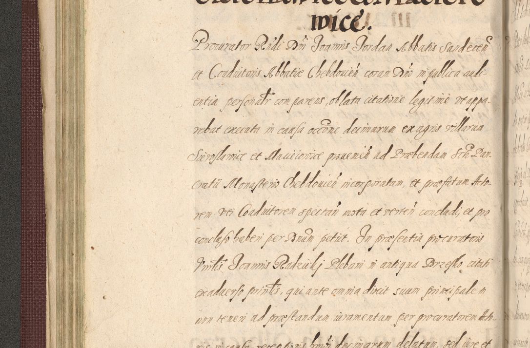 Zdjęcie nr 154 dla obiektu archiwalnego: Acta actorum causarum obligationum institutionum, decretorum, constitutionum, quietonum, resignonum, cessionum, accaeterarum, obseruonum tam iudicialium quam extraiudicialium coram Admondo Reverendo Domino Joanne Zerzynski Canonico, Vicario in Spiritualibus et Officiali generali Cracoviensis Iudice deputati per Illustrissimum ac Reverendissimum Dominum Martinum Szyszkowski Dei et Apostolice Sedis gratia Episcopum Cracoviensis ad Annum Domini Millesimum Sexcentesimum Decimum Septimum Indicatione quindecima Pontificus SS. D. N. D. Pauli Divina providentia Papae V. foeliciter moderni anno ipsus duodecimo continuantur