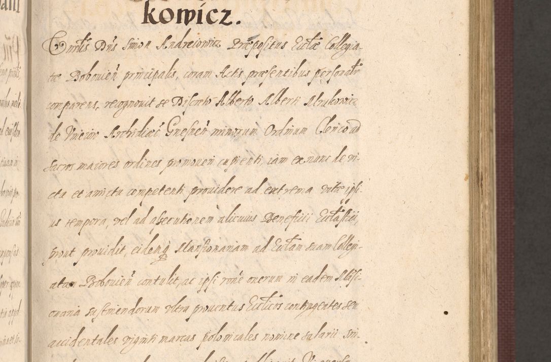 Zdjęcie nr 135 dla obiektu archiwalnego: Acta actorum causarum obligationum institutionum, decretorum, constitutionum, quietonum, resignonum, cessionum, accaeterarum, obseruonum tam iudicialium quam extraiudicialium coram Admondo Reverendo Domino Joanne Zerzynski Canonico, Vicario in Spiritualibus et Officiali generali Cracoviensis Iudice deputati per Illustrissimum ac Reverendissimum Dominum Martinum Szyszkowski Dei et Apostolice Sedis gratia Episcopum Cracoviensis ad Annum Domini Millesimum Sexcentesimum Decimum Septimum Indicatione quindecima Pontificus SS. D. N. D. Pauli Divina providentia Papae V. foeliciter moderni anno ipsus duodecimo continuantur