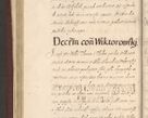 Zdjęcie nr 130 dla obiektu archiwalnego: Acta actorum causarum obligationum institutionum, decretorum, constitutionum, quietonum, resignonum, cessionum, accaeterarum, obseruonum tam iudicialium quam extraiudicialium coram Admondo Reverendo Domino Joanne Zerzynski Canonico, Vicario in Spiritualibus et Officiali generali Cracoviensis Iudice deputati per Illustrissimum ac Reverendissimum Dominum Martinum Szyszkowski Dei et Apostolice Sedis gratia Episcopum Cracoviensis ad Annum Domini Millesimum Sexcentesimum Decimum Septimum Indicatione quindecima Pontificus SS. D. N. D. Pauli Divina providentia Papae V. foeliciter moderni anno ipsus duodecimo continuantur
