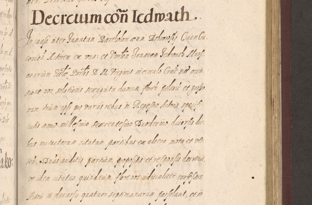 Zdjęcie nr 127 dla obiektu archiwalnego: Acta actorum causarum obligationum institutionum, decretorum, constitutionum, quietonum, resignonum, cessionum, accaeterarum, obseruonum tam iudicialium quam extraiudicialium coram Admondo Reverendo Domino Joanne Zerzynski Canonico, Vicario in Spiritualibus et Officiali generali Cracoviensis Iudice deputati per Illustrissimum ac Reverendissimum Dominum Martinum Szyszkowski Dei et Apostolice Sedis gratia Episcopum Cracoviensis ad Annum Domini Millesimum Sexcentesimum Decimum Septimum Indicatione quindecima Pontificus SS. D. N. D. Pauli Divina providentia Papae V. foeliciter moderni anno ipsus duodecimo continuantur