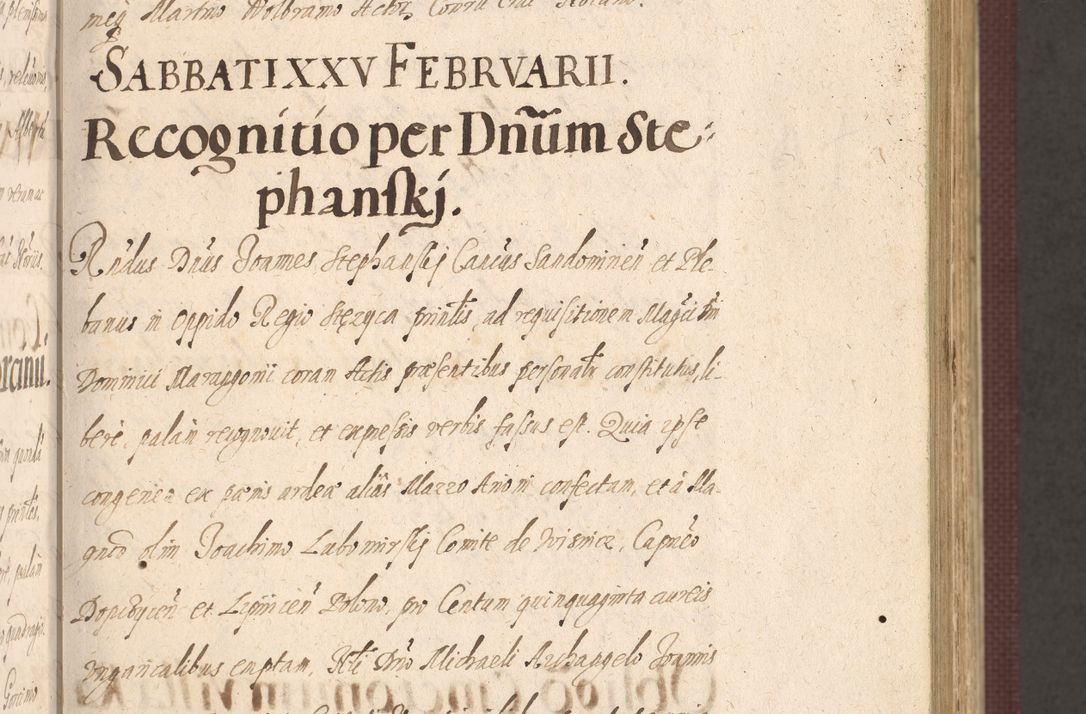 Zdjęcie nr 117 dla obiektu archiwalnego: Acta actorum causarum obligationum institutionum, decretorum, constitutionum, quietonum, resignonum, cessionum, accaeterarum, obseruonum tam iudicialium quam extraiudicialium coram Admondo Reverendo Domino Joanne Zerzynski Canonico, Vicario in Spiritualibus et Officiali generali Cracoviensis Iudice deputati per Illustrissimum ac Reverendissimum Dominum Martinum Szyszkowski Dei et Apostolice Sedis gratia Episcopum Cracoviensis ad Annum Domini Millesimum Sexcentesimum Decimum Septimum Indicatione quindecima Pontificus SS. D. N. D. Pauli Divina providentia Papae V. foeliciter moderni anno ipsus duodecimo continuantur