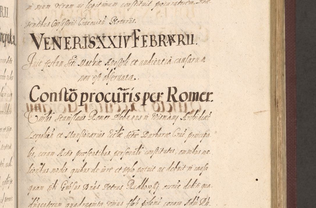 Zdjęcie nr 115 dla obiektu archiwalnego: Acta actorum causarum obligationum institutionum, decretorum, constitutionum, quietonum, resignonum, cessionum, accaeterarum, obseruonum tam iudicialium quam extraiudicialium coram Admondo Reverendo Domino Joanne Zerzynski Canonico, Vicario in Spiritualibus et Officiali generali Cracoviensis Iudice deputati per Illustrissimum ac Reverendissimum Dominum Martinum Szyszkowski Dei et Apostolice Sedis gratia Episcopum Cracoviensis ad Annum Domini Millesimum Sexcentesimum Decimum Septimum Indicatione quindecima Pontificus SS. D. N. D. Pauli Divina providentia Papae V. foeliciter moderni anno ipsus duodecimo continuantur