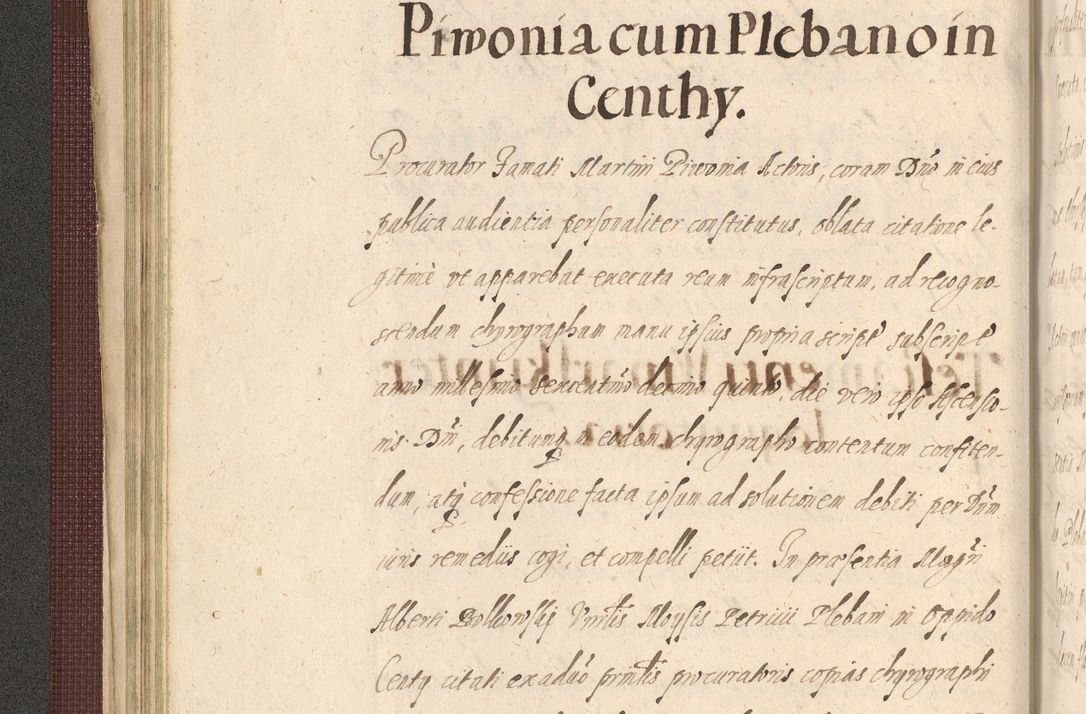 Zdjęcie nr 108 dla obiektu archiwalnego: Acta actorum causarum obligationum institutionum, decretorum, constitutionum, quietonum, resignonum, cessionum, accaeterarum, obseruonum tam iudicialium quam extraiudicialium coram Admondo Reverendo Domino Joanne Zerzynski Canonico, Vicario in Spiritualibus et Officiali generali Cracoviensis Iudice deputati per Illustrissimum ac Reverendissimum Dominum Martinum Szyszkowski Dei et Apostolice Sedis gratia Episcopum Cracoviensis ad Annum Domini Millesimum Sexcentesimum Decimum Septimum Indicatione quindecima Pontificus SS. D. N. D. Pauli Divina providentia Papae V. foeliciter moderni anno ipsus duodecimo continuantur