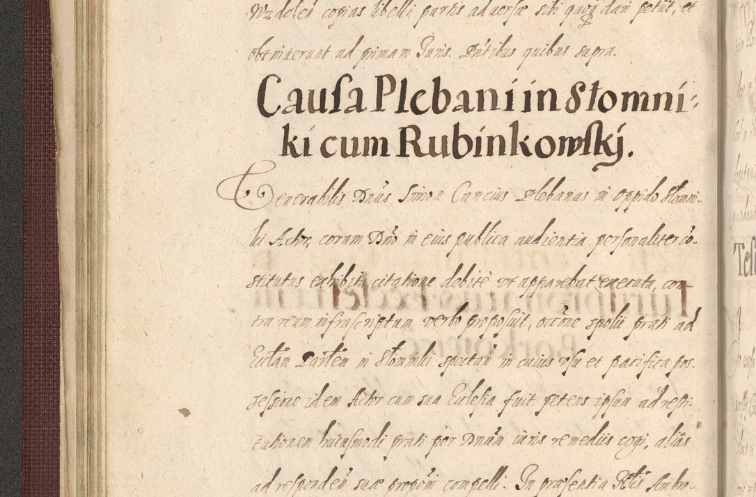 Zdjęcie nr 106 dla obiektu archiwalnego: Acta actorum causarum obligationum institutionum, decretorum, constitutionum, quietonum, resignonum, cessionum, accaeterarum, obseruonum tam iudicialium quam extraiudicialium coram Admondo Reverendo Domino Joanne Zerzynski Canonico, Vicario in Spiritualibus et Officiali generali Cracoviensis Iudice deputati per Illustrissimum ac Reverendissimum Dominum Martinum Szyszkowski Dei et Apostolice Sedis gratia Episcopum Cracoviensis ad Annum Domini Millesimum Sexcentesimum Decimum Septimum Indicatione quindecima Pontificus SS. D. N. D. Pauli Divina providentia Papae V. foeliciter moderni anno ipsus duodecimo continuantur