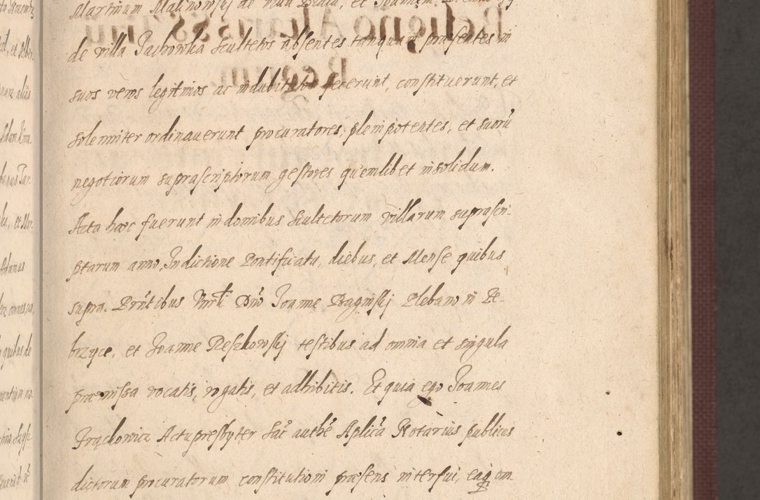 Zdjęcie nr 89 dla obiektu archiwalnego: Acta actorum causarum obligationum institutionum, decretorum, constitutionum, quietonum, resignonum, cessionum, accaeterarum, obseruonum tam iudicialium quam extraiudicialium coram Admondo Reverendo Domino Joanne Zerzynski Canonico, Vicario in Spiritualibus et Officiali generali Cracoviensis Iudice deputati per Illustrissimum ac Reverendissimum Dominum Martinum Szyszkowski Dei et Apostolice Sedis gratia Episcopum Cracoviensis ad Annum Domini Millesimum Sexcentesimum Decimum Septimum Indicatione quindecima Pontificus SS. D. N. D. Pauli Divina providentia Papae V. foeliciter moderni anno ipsus duodecimo continuantur