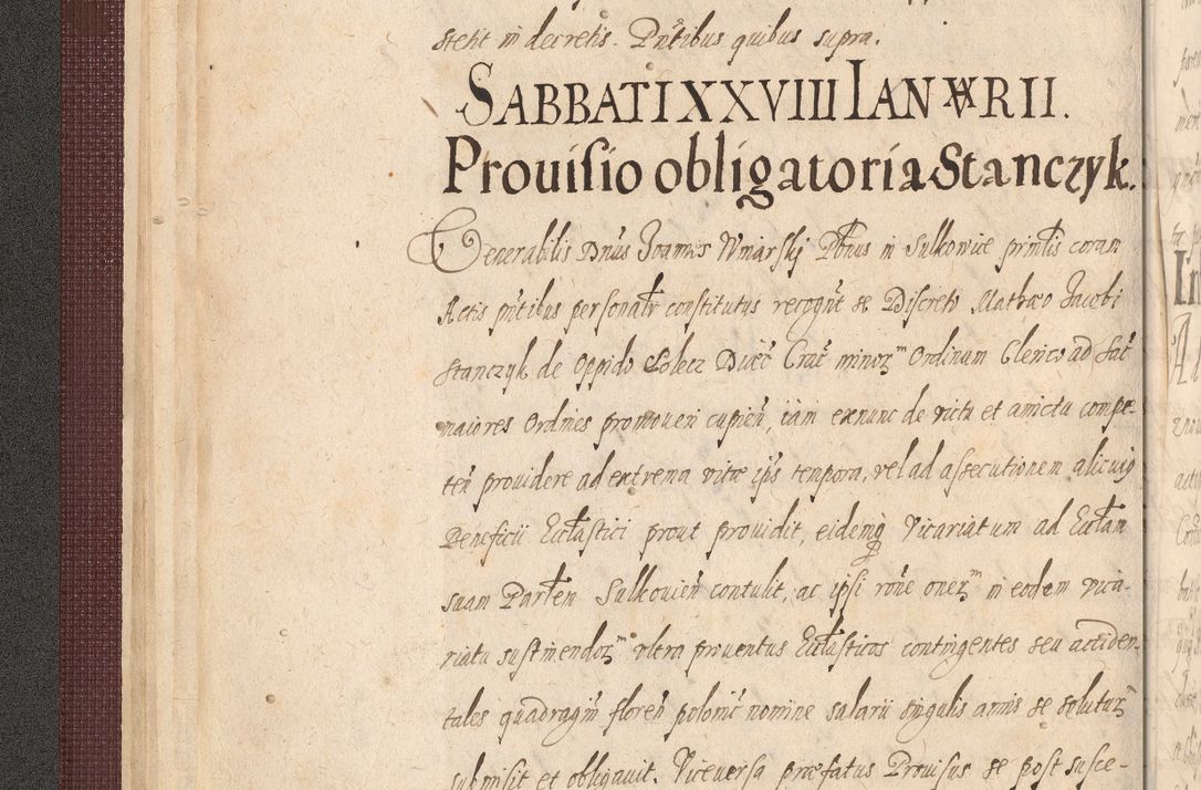 Zdjęcie nr 36 dla obiektu archiwalnego: Acta actorum causarum obligationum institutionum, decretorum, constitutionum, quietonum, resignonum, cessionum, accaeterarum, obseruonum tam iudicialium quam extraiudicialium coram Admondo Reverendo Domino Joanne Zerzynski Canonico, Vicario in Spiritualibus et Officiali generali Cracoviensis Iudice deputati per Illustrissimum ac Reverendissimum Dominum Martinum Szyszkowski Dei et Apostolice Sedis gratia Episcopum Cracoviensis ad Annum Domini Millesimum Sexcentesimum Decimum Septimum Indicatione quindecima Pontificus SS. D. N. D. Pauli Divina providentia Papae V. foeliciter moderni anno ipsus duodecimo continuantur