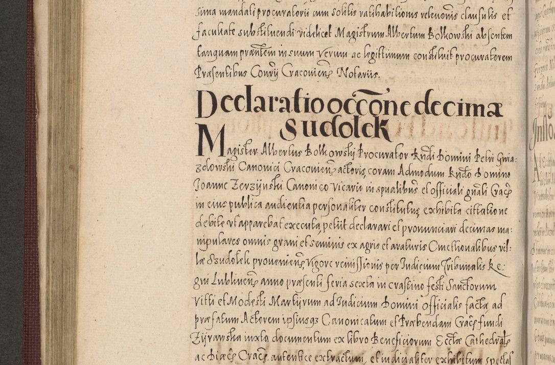 Zdjęcie nr 402 dla obiektu archiwalnego: Acta actorum causarum obligationum institutionum, decretorum, constitutionum, quietonum, resignonum, cessionum, accaeterarum, obseruonum tam iudicialium quam extraiudicialium coram Admondo Reverendo Domino Joanne Zerzynski Canonico, Vicario in Spiritualibus et Officiali generali Cracoviensis Iudice deputati per Illustrissimum ac Reverendissimum Dominum Martinum Szyszkowski Dei et Apostolice Sedis gratia Episcopum Cracoviensis ad Annum Domini Millesimum Sexcentesimum Decimum Septimum Indicatione quindecima Pontificus SS. D. N. D. Pauli Divina providentia Papae V. foeliciter moderni anno ipsus duodecimo continuantur
