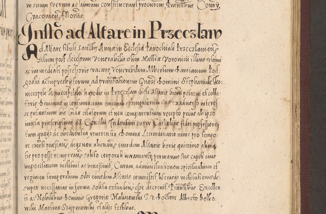 Zdjęcie nr 399 dla obiektu archiwalnego: Acta actorum causarum obligationum institutionum, decretorum, constitutionum, quietonum, resignonum, cessionum, accaeterarum, obseruonum tam iudicialium quam extraiudicialium coram Admondo Reverendo Domino Joanne Zerzynski Canonico, Vicario in Spiritualibus et Officiali generali Cracoviensis Iudice deputati per Illustrissimum ac Reverendissimum Dominum Martinum Szyszkowski Dei et Apostolice Sedis gratia Episcopum Cracoviensis ad Annum Domini Millesimum Sexcentesimum Decimum Septimum Indicatione quindecima Pontificus SS. D. N. D. Pauli Divina providentia Papae V. foeliciter moderni anno ipsus duodecimo continuantur