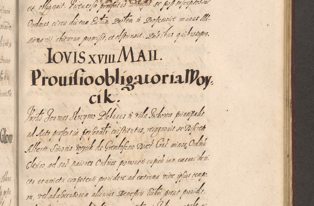 Zdjęcie nr 369 dla obiektu archiwalnego: Acta actorum causarum obligationum institutionum, decretorum, constitutionum, quietonum, resignonum, cessionum, accaeterarum, obseruonum tam iudicialium quam extraiudicialium coram Admondo Reverendo Domino Joanne Zerzynski Canonico, Vicario in Spiritualibus et Officiali generali Cracoviensis Iudice deputati per Illustrissimum ac Reverendissimum Dominum Martinum Szyszkowski Dei et Apostolice Sedis gratia Episcopum Cracoviensis ad Annum Domini Millesimum Sexcentesimum Decimum Septimum Indicatione quindecima Pontificus SS. D. N. D. Pauli Divina providentia Papae V. foeliciter moderni anno ipsus duodecimo continuantur