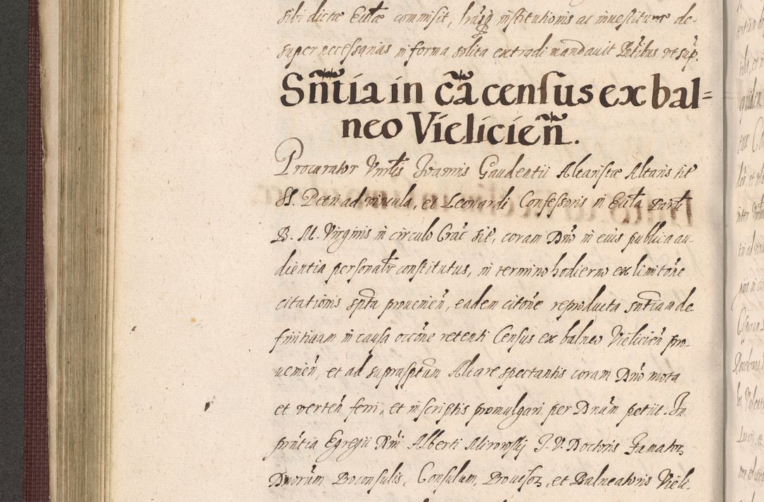 Zdjęcie nr 358 dla obiektu archiwalnego: Acta actorum causarum obligationum institutionum, decretorum, constitutionum, quietonum, resignonum, cessionum, accaeterarum, obseruonum tam iudicialium quam extraiudicialium coram Admondo Reverendo Domino Joanne Zerzynski Canonico, Vicario in Spiritualibus et Officiali generali Cracoviensis Iudice deputati per Illustrissimum ac Reverendissimum Dominum Martinum Szyszkowski Dei et Apostolice Sedis gratia Episcopum Cracoviensis ad Annum Domini Millesimum Sexcentesimum Decimum Septimum Indicatione quindecima Pontificus SS. D. N. D. Pauli Divina providentia Papae V. foeliciter moderni anno ipsus duodecimo continuantur