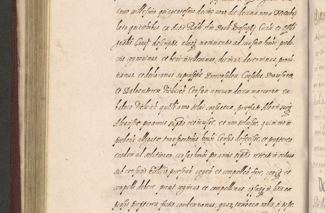 Zdjęcie nr 360 dla obiektu archiwalnego: Acta actorum causarum obligationum institutionum, decretorum, constitutionum, quietonum, resignonum, cessionum, accaeterarum, obseruonum tam iudicialium quam extraiudicialium coram Admondo Reverendo Domino Joanne Zerzynski Canonico, Vicario in Spiritualibus et Officiali generali Cracoviensis Iudice deputati per Illustrissimum ac Reverendissimum Dominum Martinum Szyszkowski Dei et Apostolice Sedis gratia Episcopum Cracoviensis ad Annum Domini Millesimum Sexcentesimum Decimum Septimum Indicatione quindecima Pontificus SS. D. N. D. Pauli Divina providentia Papae V. foeliciter moderni anno ipsus duodecimo continuantur