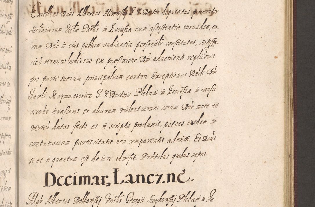 Zdjęcie nr 361 dla obiektu archiwalnego: Acta actorum causarum obligationum institutionum, decretorum, constitutionum, quietonum, resignonum, cessionum, accaeterarum, obseruonum tam iudicialium quam extraiudicialium coram Admondo Reverendo Domino Joanne Zerzynski Canonico, Vicario in Spiritualibus et Officiali generali Cracoviensis Iudice deputati per Illustrissimum ac Reverendissimum Dominum Martinum Szyszkowski Dei et Apostolice Sedis gratia Episcopum Cracoviensis ad Annum Domini Millesimum Sexcentesimum Decimum Septimum Indicatione quindecima Pontificus SS. D. N. D. Pauli Divina providentia Papae V. foeliciter moderni anno ipsus duodecimo continuantur