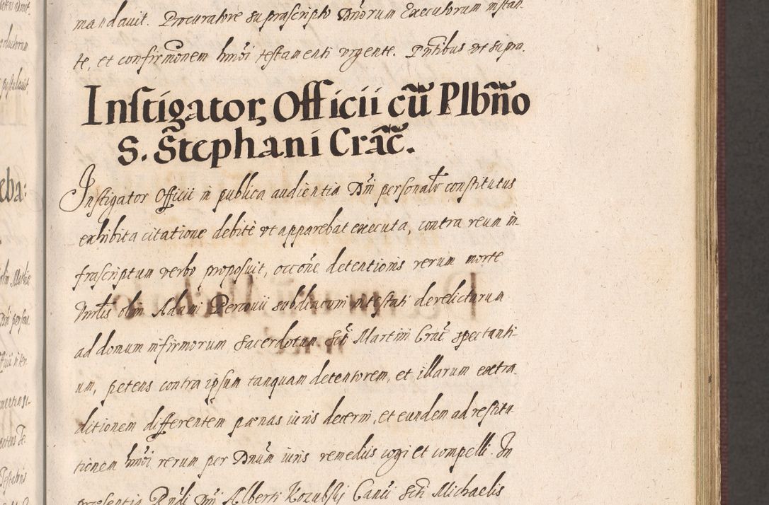 Zdjęcie nr 347 dla obiektu archiwalnego: Acta actorum causarum obligationum institutionum, decretorum, constitutionum, quietonum, resignonum, cessionum, accaeterarum, obseruonum tam iudicialium quam extraiudicialium coram Admondo Reverendo Domino Joanne Zerzynski Canonico, Vicario in Spiritualibus et Officiali generali Cracoviensis Iudice deputati per Illustrissimum ac Reverendissimum Dominum Martinum Szyszkowski Dei et Apostolice Sedis gratia Episcopum Cracoviensis ad Annum Domini Millesimum Sexcentesimum Decimum Septimum Indicatione quindecima Pontificus SS. D. N. D. Pauli Divina providentia Papae V. foeliciter moderni anno ipsus duodecimo continuantur