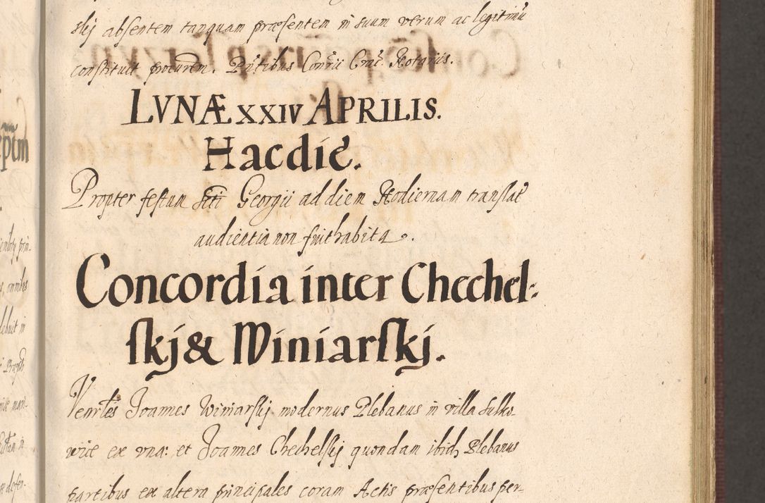Zdjęcie nr 325 dla obiektu archiwalnego: Acta actorum causarum obligationum institutionum, decretorum, constitutionum, quietonum, resignonum, cessionum, accaeterarum, obseruonum tam iudicialium quam extraiudicialium coram Admondo Reverendo Domino Joanne Zerzynski Canonico, Vicario in Spiritualibus et Officiali generali Cracoviensis Iudice deputati per Illustrissimum ac Reverendissimum Dominum Martinum Szyszkowski Dei et Apostolice Sedis gratia Episcopum Cracoviensis ad Annum Domini Millesimum Sexcentesimum Decimum Septimum Indicatione quindecima Pontificus SS. D. N. D. Pauli Divina providentia Papae V. foeliciter moderni anno ipsus duodecimo continuantur