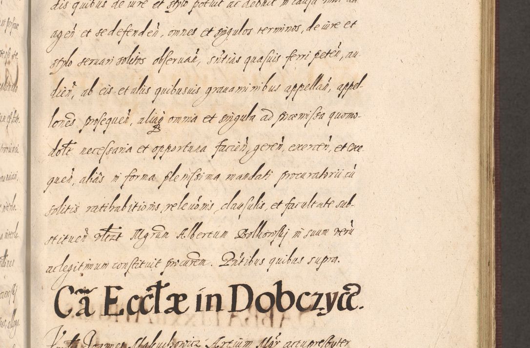 Zdjęcie nr 321 dla obiektu archiwalnego: Acta actorum causarum obligationum institutionum, decretorum, constitutionum, quietonum, resignonum, cessionum, accaeterarum, obseruonum tam iudicialium quam extraiudicialium coram Admondo Reverendo Domino Joanne Zerzynski Canonico, Vicario in Spiritualibus et Officiali generali Cracoviensis Iudice deputati per Illustrissimum ac Reverendissimum Dominum Martinum Szyszkowski Dei et Apostolice Sedis gratia Episcopum Cracoviensis ad Annum Domini Millesimum Sexcentesimum Decimum Septimum Indicatione quindecima Pontificus SS. D. N. D. Pauli Divina providentia Papae V. foeliciter moderni anno ipsus duodecimo continuantur