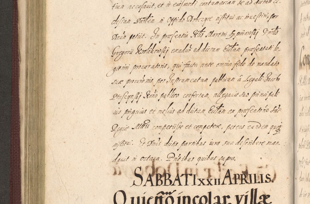 Zdjęcie nr 322 dla obiektu archiwalnego: Acta actorum causarum obligationum institutionum, decretorum, constitutionum, quietonum, resignonum, cessionum, accaeterarum, obseruonum tam iudicialium quam extraiudicialium coram Admondo Reverendo Domino Joanne Zerzynski Canonico, Vicario in Spiritualibus et Officiali generali Cracoviensis Iudice deputati per Illustrissimum ac Reverendissimum Dominum Martinum Szyszkowski Dei et Apostolice Sedis gratia Episcopum Cracoviensis ad Annum Domini Millesimum Sexcentesimum Decimum Septimum Indicatione quindecima Pontificus SS. D. N. D. Pauli Divina providentia Papae V. foeliciter moderni anno ipsus duodecimo continuantur