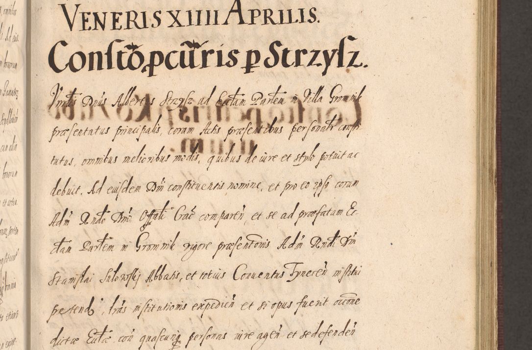 Zdjęcie nr 281 dla obiektu archiwalnego: Acta actorum causarum obligationum institutionum, decretorum, constitutionum, quietonum, resignonum, cessionum, accaeterarum, obseruonum tam iudicialium quam extraiudicialium coram Admondo Reverendo Domino Joanne Zerzynski Canonico, Vicario in Spiritualibus et Officiali generali Cracoviensis Iudice deputati per Illustrissimum ac Reverendissimum Dominum Martinum Szyszkowski Dei et Apostolice Sedis gratia Episcopum Cracoviensis ad Annum Domini Millesimum Sexcentesimum Decimum Septimum Indicatione quindecima Pontificus SS. D. N. D. Pauli Divina providentia Papae V. foeliciter moderni anno ipsus duodecimo continuantur