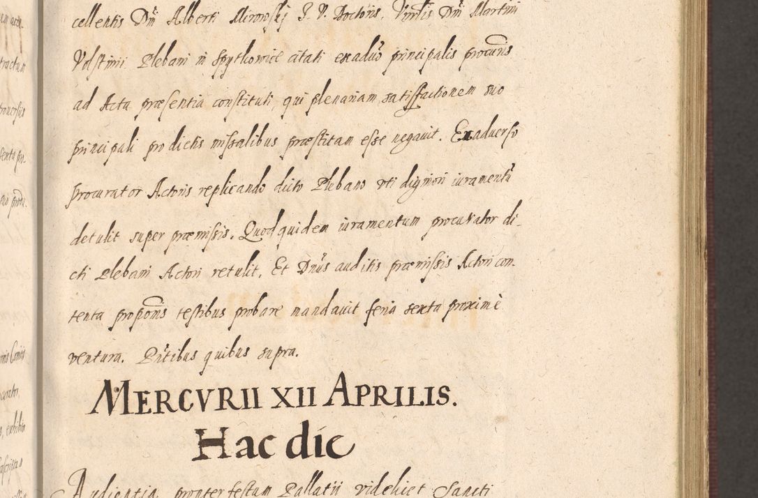 Zdjęcie nr 279 dla obiektu archiwalnego: Acta actorum causarum obligationum institutionum, decretorum, constitutionum, quietonum, resignonum, cessionum, accaeterarum, obseruonum tam iudicialium quam extraiudicialium coram Admondo Reverendo Domino Joanne Zerzynski Canonico, Vicario in Spiritualibus et Officiali generali Cracoviensis Iudice deputati per Illustrissimum ac Reverendissimum Dominum Martinum Szyszkowski Dei et Apostolice Sedis gratia Episcopum Cracoviensis ad Annum Domini Millesimum Sexcentesimum Decimum Septimum Indicatione quindecima Pontificus SS. D. N. D. Pauli Divina providentia Papae V. foeliciter moderni anno ipsus duodecimo continuantur