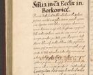Zdjęcie nr 272 dla obiektu archiwalnego: Acta actorum causarum obligationum institutionum, decretorum, constitutionum, quietonum, resignonum, cessionum, accaeterarum, obseruonum tam iudicialium quam extraiudicialium coram Admondo Reverendo Domino Joanne Zerzynski Canonico, Vicario in Spiritualibus et Officiali generali Cracoviensis Iudice deputati per Illustrissimum ac Reverendissimum Dominum Martinum Szyszkowski Dei et Apostolice Sedis gratia Episcopum Cracoviensis ad Annum Domini Millesimum Sexcentesimum Decimum Septimum Indicatione quindecima Pontificus SS. D. N. D. Pauli Divina providentia Papae V. foeliciter moderni anno ipsus duodecimo continuantur