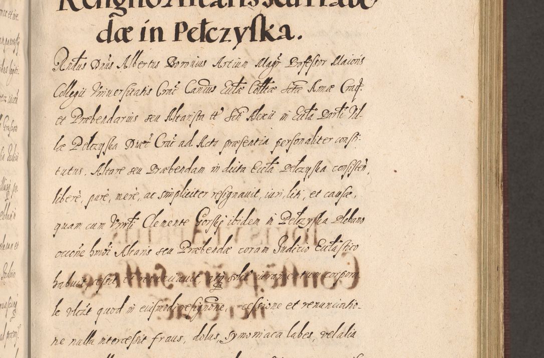 Zdjęcie nr 239 dla obiektu archiwalnego: Acta actorum causarum obligationum institutionum, decretorum, constitutionum, quietonum, resignonum, cessionum, accaeterarum, obseruonum tam iudicialium quam extraiudicialium coram Admondo Reverendo Domino Joanne Zerzynski Canonico, Vicario in Spiritualibus et Officiali generali Cracoviensis Iudice deputati per Illustrissimum ac Reverendissimum Dominum Martinum Szyszkowski Dei et Apostolice Sedis gratia Episcopum Cracoviensis ad Annum Domini Millesimum Sexcentesimum Decimum Septimum Indicatione quindecima Pontificus SS. D. N. D. Pauli Divina providentia Papae V. foeliciter moderni anno ipsus duodecimo continuantur