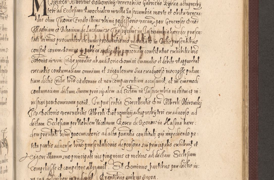 Zdjęcie nr 585 dla obiektu archiwalnego: Acta actorum causarum obligationum institutionum, decretorum, constitutionum, quietonum, resignonum, cessionum, accaeterarum, obseruonum tam iudicialium quam extraiudicialium coram Admondo Reverendo Domino Joanne Zerzynski Canonico, Vicario in Spiritualibus et Officiali generali Cracoviensis Iudice deputati per Illustrissimum ac Reverendissimum Dominum Martinum Szyszkowski Dei et Apostolice Sedis gratia Episcopum Cracoviensis ad Annum Domini Millesimum Sexcentesimum Decimum Septimum Indicatione quindecima Pontificus SS. D. N. D. Pauli Divina providentia Papae V. foeliciter moderni anno ipsus duodecimo continuantur