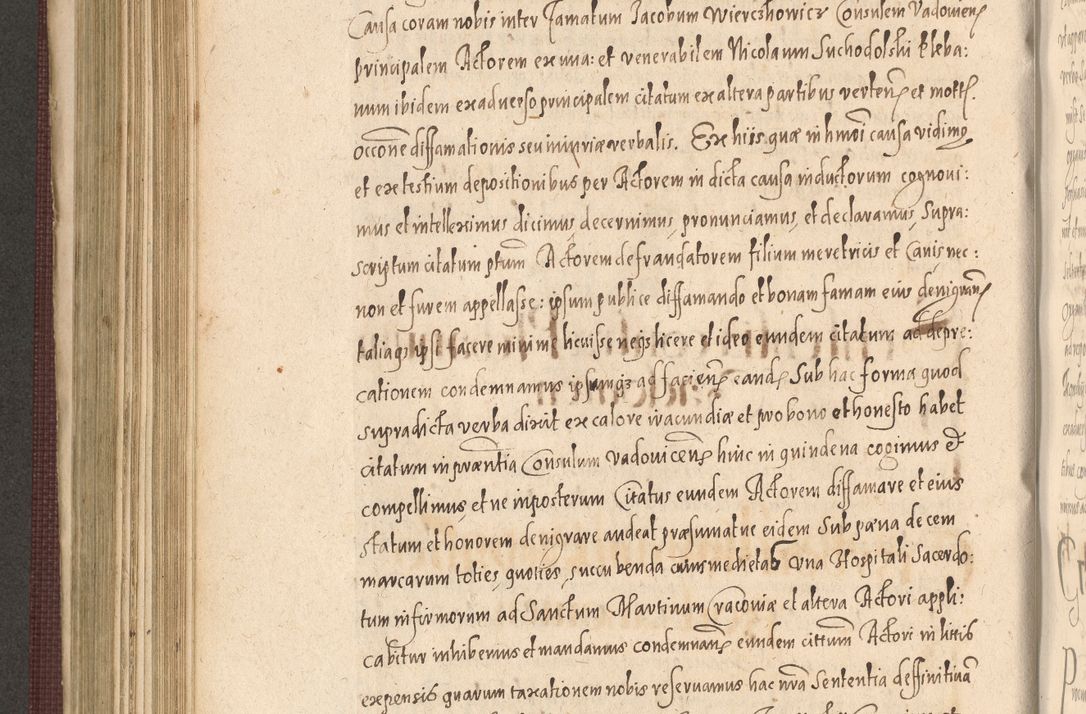 Zdjęcie nr 582 dla obiektu archiwalnego: Acta actorum causarum obligationum institutionum, decretorum, constitutionum, quietonum, resignonum, cessionum, accaeterarum, obseruonum tam iudicialium quam extraiudicialium coram Admondo Reverendo Domino Joanne Zerzynski Canonico, Vicario in Spiritualibus et Officiali generali Cracoviensis Iudice deputati per Illustrissimum ac Reverendissimum Dominum Martinum Szyszkowski Dei et Apostolice Sedis gratia Episcopum Cracoviensis ad Annum Domini Millesimum Sexcentesimum Decimum Septimum Indicatione quindecima Pontificus SS. D. N. D. Pauli Divina providentia Papae V. foeliciter moderni anno ipsus duodecimo continuantur