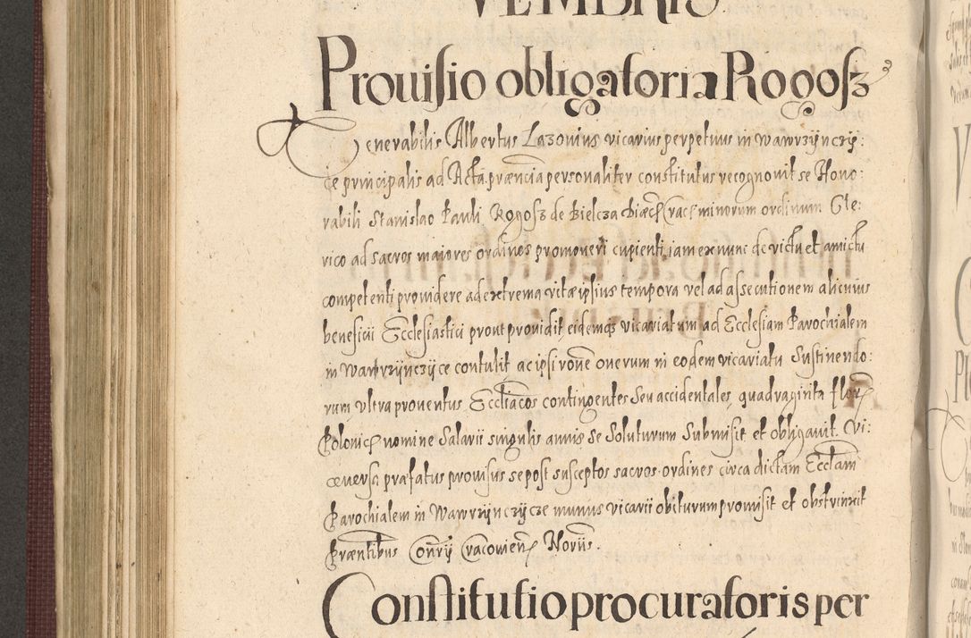 Zdjęcie nr 578 dla obiektu archiwalnego: Acta actorum causarum obligationum institutionum, decretorum, constitutionum, quietonum, resignonum, cessionum, accaeterarum, obseruonum tam iudicialium quam extraiudicialium coram Admondo Reverendo Domino Joanne Zerzynski Canonico, Vicario in Spiritualibus et Officiali generali Cracoviensis Iudice deputati per Illustrissimum ac Reverendissimum Dominum Martinum Szyszkowski Dei et Apostolice Sedis gratia Episcopum Cracoviensis ad Annum Domini Millesimum Sexcentesimum Decimum Septimum Indicatione quindecima Pontificus SS. D. N. D. Pauli Divina providentia Papae V. foeliciter moderni anno ipsus duodecimo continuantur