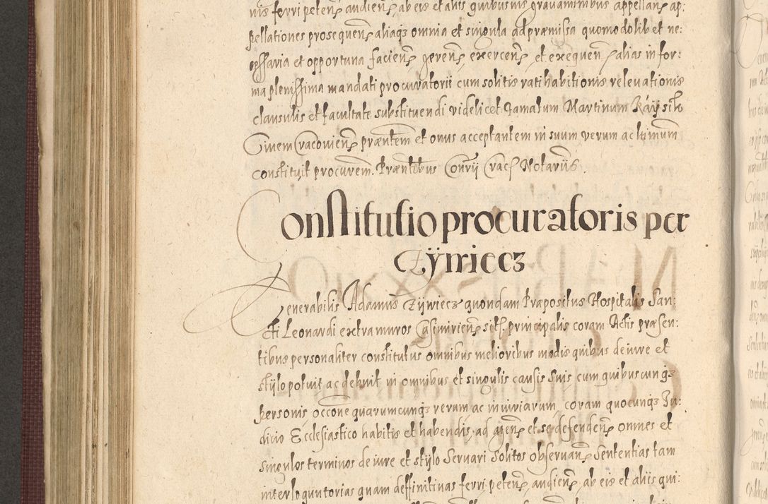 Zdjęcie nr 574 dla obiektu archiwalnego: Acta actorum causarum obligationum institutionum, decretorum, constitutionum, quietonum, resignonum, cessionum, accaeterarum, obseruonum tam iudicialium quam extraiudicialium coram Admondo Reverendo Domino Joanne Zerzynski Canonico, Vicario in Spiritualibus et Officiali generali Cracoviensis Iudice deputati per Illustrissimum ac Reverendissimum Dominum Martinum Szyszkowski Dei et Apostolice Sedis gratia Episcopum Cracoviensis ad Annum Domini Millesimum Sexcentesimum Decimum Septimum Indicatione quindecima Pontificus SS. D. N. D. Pauli Divina providentia Papae V. foeliciter moderni anno ipsus duodecimo continuantur