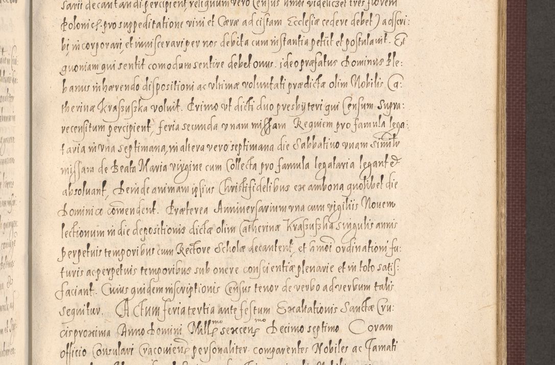 Zdjęcie nr 561 dla obiektu archiwalnego: Acta actorum causarum obligationum institutionum, decretorum, constitutionum, quietonum, resignonum, cessionum, accaeterarum, obseruonum tam iudicialium quam extraiudicialium coram Admondo Reverendo Domino Joanne Zerzynski Canonico, Vicario in Spiritualibus et Officiali generali Cracoviensis Iudice deputati per Illustrissimum ac Reverendissimum Dominum Martinum Szyszkowski Dei et Apostolice Sedis gratia Episcopum Cracoviensis ad Annum Domini Millesimum Sexcentesimum Decimum Septimum Indicatione quindecima Pontificus SS. D. N. D. Pauli Divina providentia Papae V. foeliciter moderni anno ipsus duodecimo continuantur