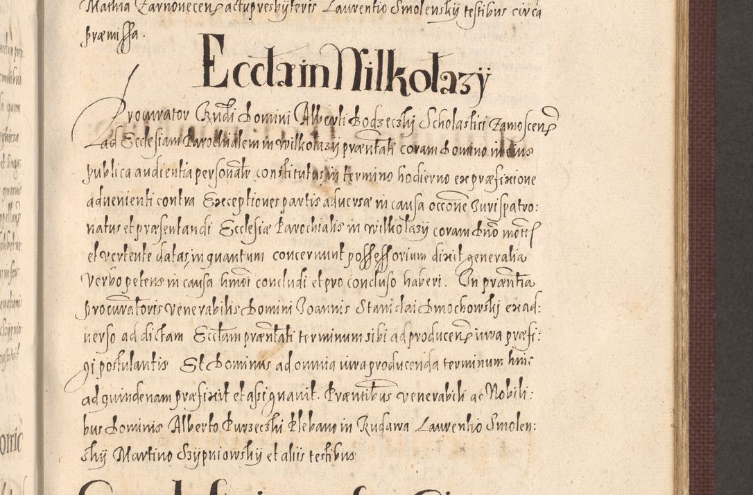 Zdjęcie nr 557 dla obiektu archiwalnego: Acta actorum causarum obligationum institutionum, decretorum, constitutionum, quietonum, resignonum, cessionum, accaeterarum, obseruonum tam iudicialium quam extraiudicialium coram Admondo Reverendo Domino Joanne Zerzynski Canonico, Vicario in Spiritualibus et Officiali generali Cracoviensis Iudice deputati per Illustrissimum ac Reverendissimum Dominum Martinum Szyszkowski Dei et Apostolice Sedis gratia Episcopum Cracoviensis ad Annum Domini Millesimum Sexcentesimum Decimum Septimum Indicatione quindecima Pontificus SS. D. N. D. Pauli Divina providentia Papae V. foeliciter moderni anno ipsus duodecimo continuantur