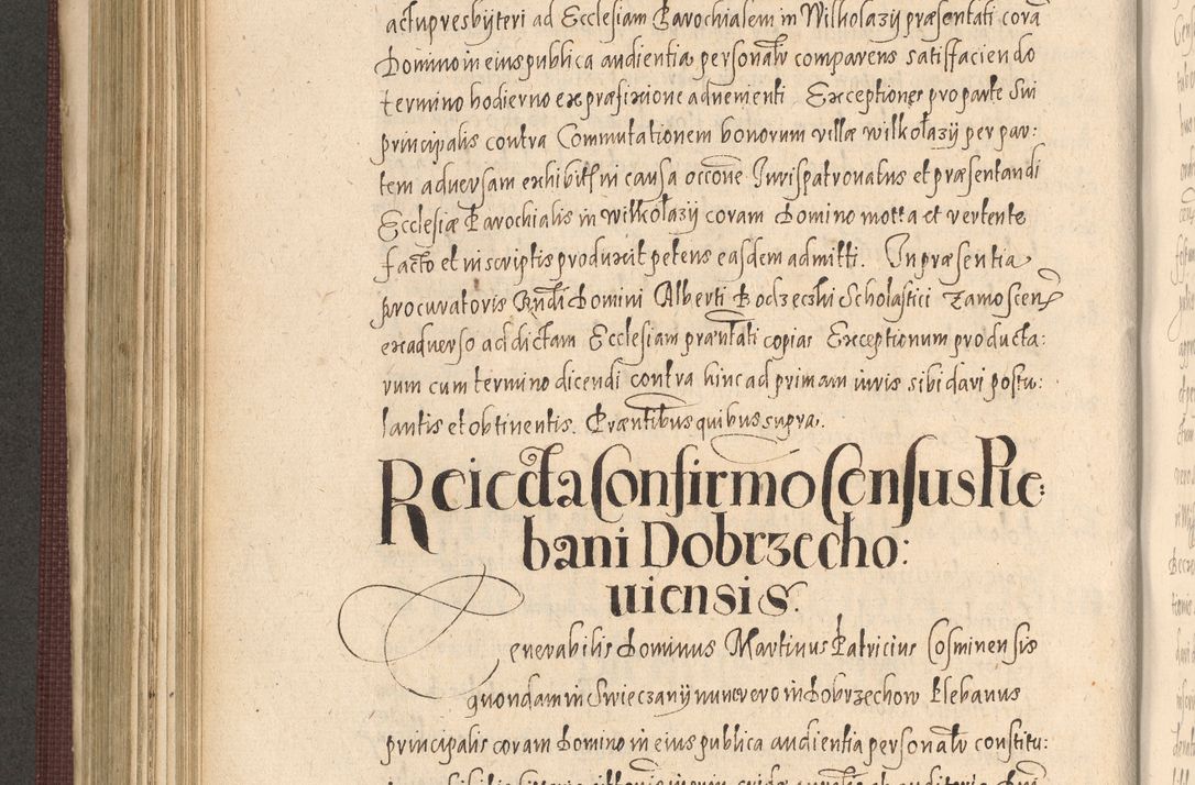 Zdjęcie nr 548 dla obiektu archiwalnego: Acta actorum causarum obligationum institutionum, decretorum, constitutionum, quietonum, resignonum, cessionum, accaeterarum, obseruonum tam iudicialium quam extraiudicialium coram Admondo Reverendo Domino Joanne Zerzynski Canonico, Vicario in Spiritualibus et Officiali generali Cracoviensis Iudice deputati per Illustrissimum ac Reverendissimum Dominum Martinum Szyszkowski Dei et Apostolice Sedis gratia Episcopum Cracoviensis ad Annum Domini Millesimum Sexcentesimum Decimum Septimum Indicatione quindecima Pontificus SS. D. N. D. Pauli Divina providentia Papae V. foeliciter moderni anno ipsus duodecimo continuantur