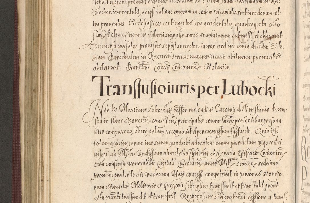 Zdjęcie nr 520 dla obiektu archiwalnego: Acta actorum causarum obligationum institutionum, decretorum, constitutionum, quietonum, resignonum, cessionum, accaeterarum, obseruonum tam iudicialium quam extraiudicialium coram Admondo Reverendo Domino Joanne Zerzynski Canonico, Vicario in Spiritualibus et Officiali generali Cracoviensis Iudice deputati per Illustrissimum ac Reverendissimum Dominum Martinum Szyszkowski Dei et Apostolice Sedis gratia Episcopum Cracoviensis ad Annum Domini Millesimum Sexcentesimum Decimum Septimum Indicatione quindecima Pontificus SS. D. N. D. Pauli Divina providentia Papae V. foeliciter moderni anno ipsus duodecimo continuantur